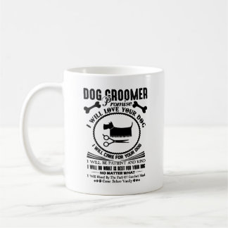 Dog Groomer Promise Mok