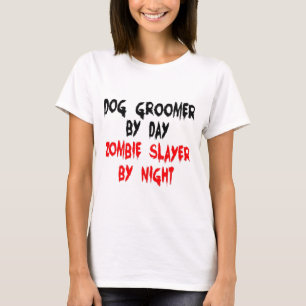 Dog Groomer Zombie Slayer T-shirt