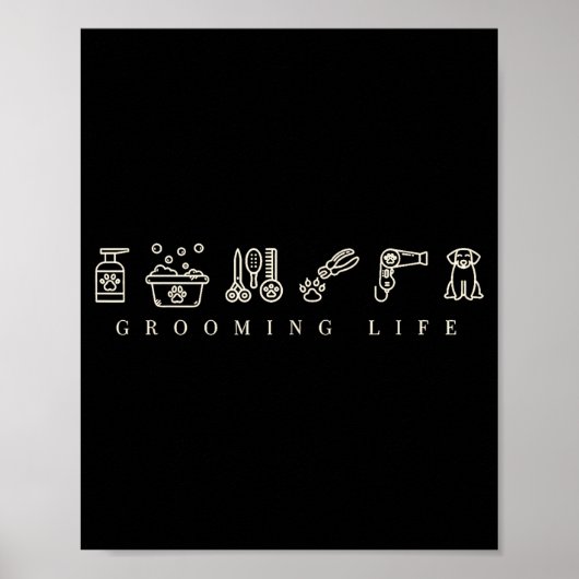 Dog Grooming Dog Groomer Life Work Pet Groomer Ico Poster (Voorkant)
