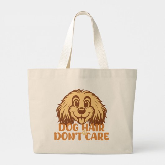 Dog Hair Don’t Care – Funny Dog Lover Tote Bag (Achterkant)