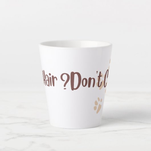 Dog Hair Don’t Care Mug Latte Mok (Voorkant)