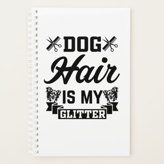 Dog Hair is mijn glitter Planner (Voorkant)