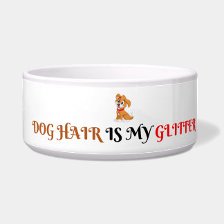 Dog Hair Is My Glitter text Funny Pet Bowl Voerbakje