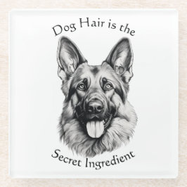 Dog Hair Is the Secret Ingredient German Shepherd Glazen Onderzetter