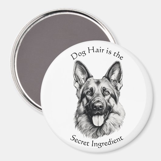 Dog Hair Is the Secret Ingredient Magnet (Voorkant / Achterkant)