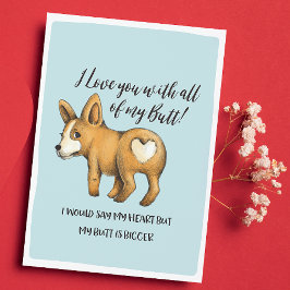Dog Heart - My Butt Funny Valentijns Card - Feestdagen Kaart