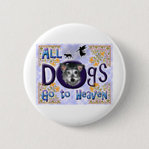Dog Heaven Ronde Button 5,7 Cm