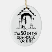 DOG HOUSE aangepast ornament kleur (Rechts)