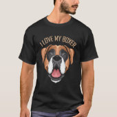 Dog I Love My Boxer T-shirt (Voorkant)