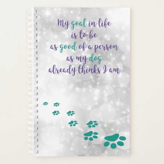 Dog Inspirerend Quote - Dog Wisdom - Hondenliefheb Planner (Voorkant)