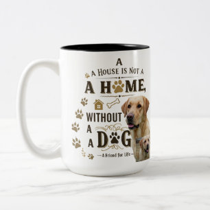 Dog Is Home - Rustic Paw Love Mok