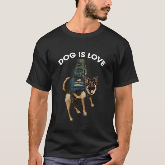 Dog Is Love  German Shepherd Police Dog T-shirt (Voorkant)