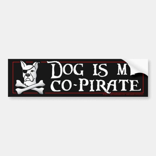 Dog is Mijn co-Pirate bumpersticker (Voorkant)