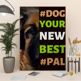 #Dog, je nieuwe beste #Pal ...Leonberger Poster