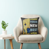 #Dog, je nieuwe beste #Pal T-shirt Kussen (Stoel)