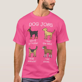 Dog Jobs Boxer Dog T-shirt