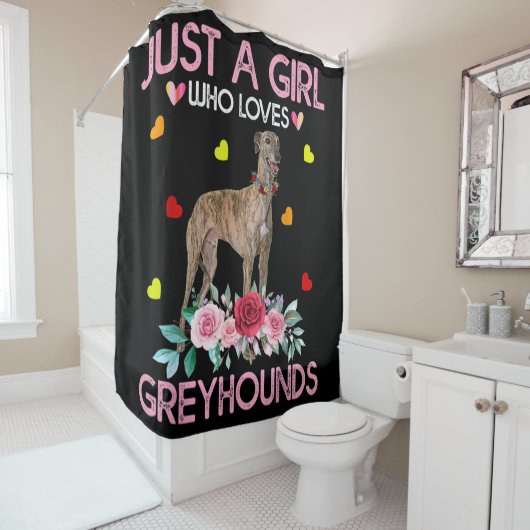Dog Just A Girl Who Loves Greyhounds Douchegordijn (In situ)