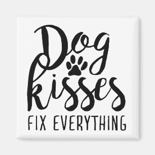 Dog Kisses Fix Alles K9 citaten Zoete Dog Quot Magneet