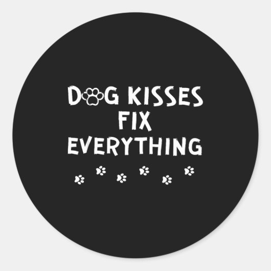 Dog Kisses Fix Everything  Ronde Sticker (Voorkant)