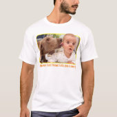 Dog Licking Baby's Ear T-shirt (Voorkant)