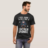 Dog  Life Goal Pet My Cocker Spaniel Dog T-shirt (Voorkant volledig)