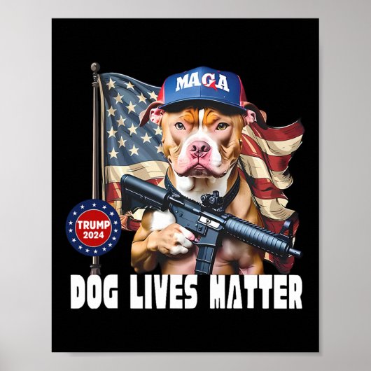 Dog Lives Problem Grappig 2024 Hond Stemmen Trump Poster (Voorkant)