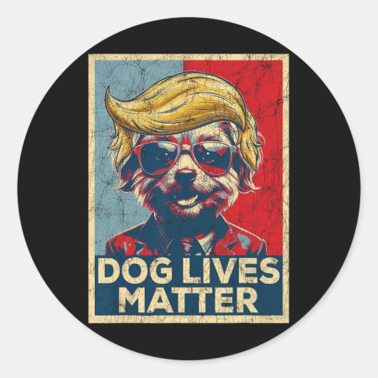 Dog Lives Problem Trump heeft Trump President 2024 Ronde Sticker (Voorkant)