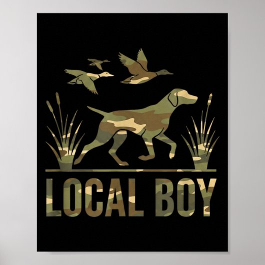 Dog Local Boy Hunting Dog Camo Southern Country Pr Poster (Voorkant)