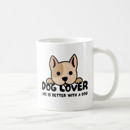 Dog lover - Life is better with a dog Koffiemok