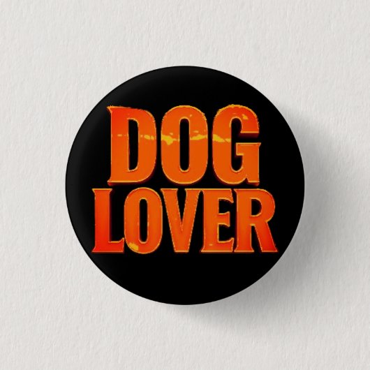 DOG LOVER RONDE BUTTON 3,2 CM (Voorkant)
