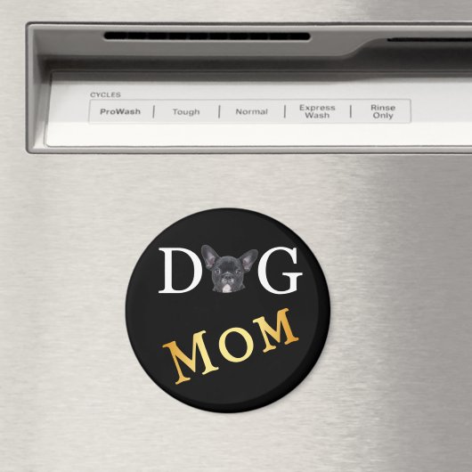 Dog Ma Frenchie OEigenaars Magneet (Insitu (Vaatwasser))