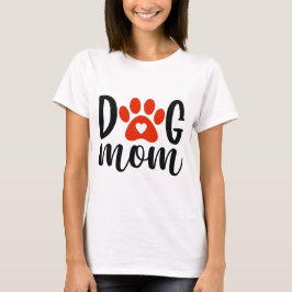 Dog Ma T-Shirt