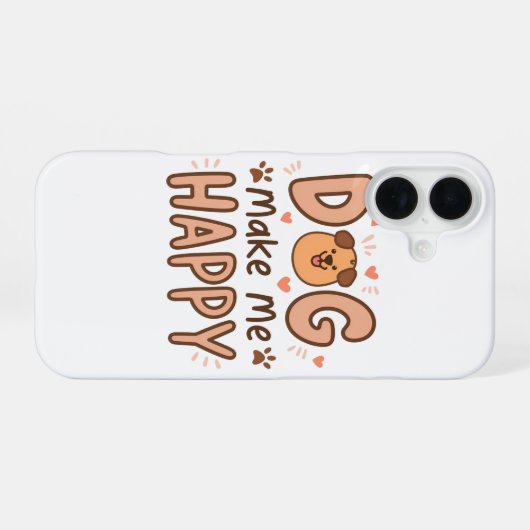 Dog Make Me Happy iPhone 16 case iPhone 16 Hoesje (Achterkant horizontaal)
