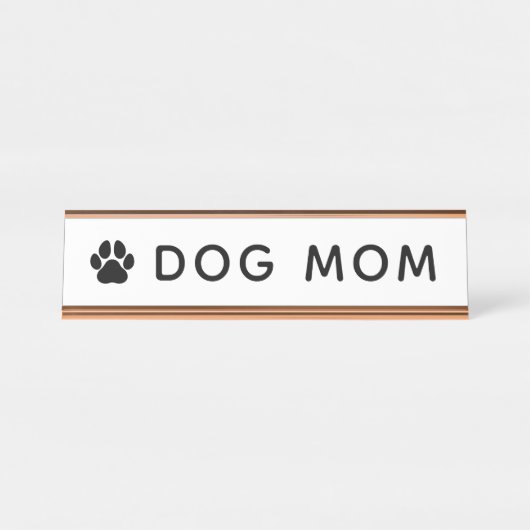 Dog Mam Desk Name Bord Bureau Naambordje (Voorkant)