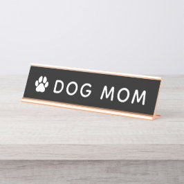 Dog Mam Desk Name Bord Bureau Naambordje