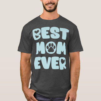 Dog Mam Lover Eigenaar Beste Mam ooit T-shirt
