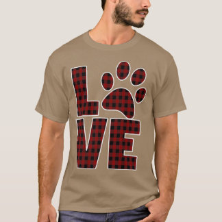 Dog mam Papa Love Paw Red Black Buffalo Play577 T-shirt