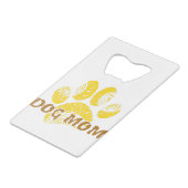 Dog mam Paw Sunflower Tekening Creditkaart Flessenopener (Voorkant Gekanteld)