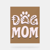 Dog mama acryl bord (Voorkant)