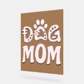 Dog mama acryl bord (Hoek)