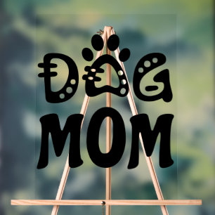 Dog mama acryl bord