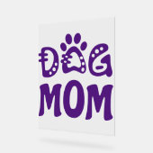 Dog mama acryl bord (Hoek)