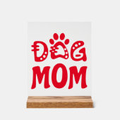 Dog mama acryl bord (Voorkant)