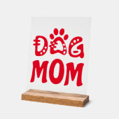 Dog mama acryl bord (Hoek)