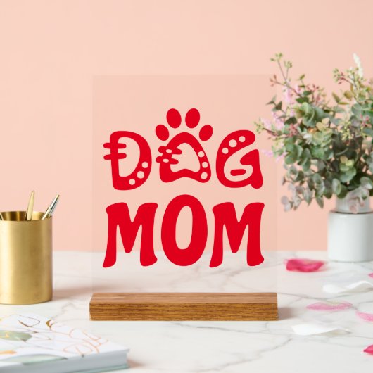 Dog mama acryl bord (Huwelijk)