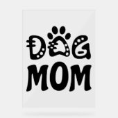 Dog mama acryl bord (Voorkant)