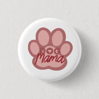 Dog Mama Artwork Pin Badge - Puppy Mum/mam Pet Ronde Button 3,2 Cm