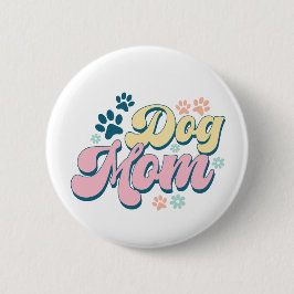 'Dog Mama' Badge Ronde Button 5,7 Cm
