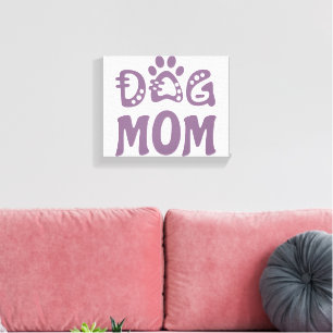 Dog mama canvas afdruk