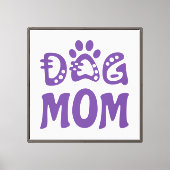 Dog mama canvas afdruk (Voorkant)